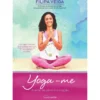 Yoga-me: A Arte de abrir o Coração de Filipa Veiga