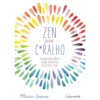 Zen pra C*ralho de Monica Sweeney