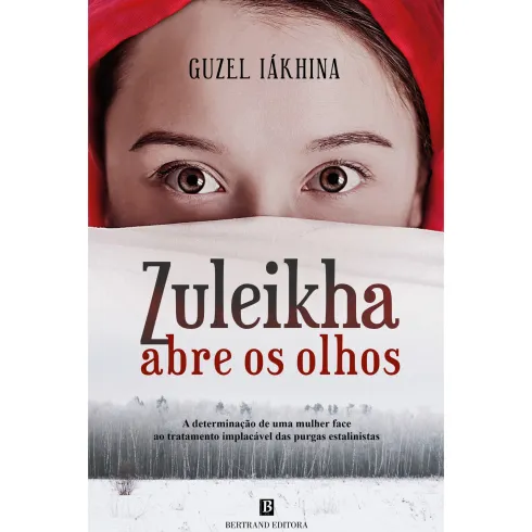 Zuleikha Abre Os Olhos de Guzel Iákhina